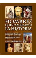 Hombres que cambiaron la historia