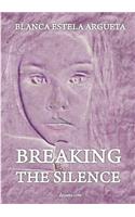 Breaking the Silence