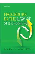 Procedure in the Law of Succession in Kenya