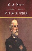 With Lee in Virginia, with eBook