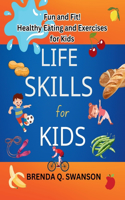 LIFE SKILLS for KIDS