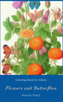 Flowers and Butterflies Coloring Book For Adults
