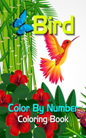Bird Color By Number Coloring Book: Bird Color By Number Coloring Book(Bird Color By Number Coloring Book For Kids Age 8-12)60 Coloring Pages Best Book