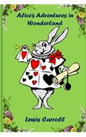 Alice In Wonderland (Annotated & Illustrated)