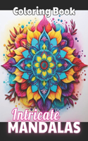 Intricate Mandalas Coloring Book