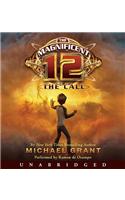 The Magnificent 12: The Call