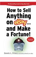 How to Sell Anything on eBay... And Make a Fortune