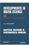 Analytical Solutions of Geohydrological Problems: (Developments in Water Science)