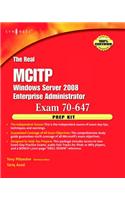 The Real McTs/McItp Exam 70-647 Prep Kit