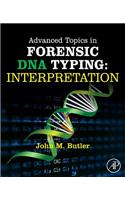 Advanced Topics in Forensic DNA Typing: Interpretation