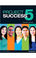 Project Success 5 Student Book with Etext