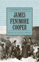 Historical Guide to James Fenimore Cooper