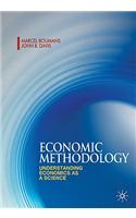 Economic Methodology: Understanding Economics as a Science