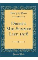 Dreer's Mid-Summer List, 1918 (Classic Reprint)