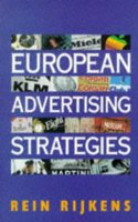 European Advertising Strategies: The Profiles and Policies of Multinational Companies Operating in Europe