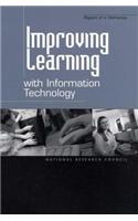 Improving Learning with Information Technology