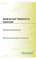 War in the Twentieth Century