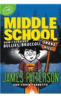 How I Survived Bullies, Broccoli, and Snake Hill