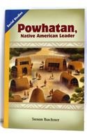 Social Studies 2013 Leveled Reader 6-Pack Grade 5 Chapter 03 On-Level: Powhatan: Native American Leader