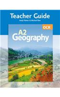 OCR A2 Geography Teacher Guide (+ CD)