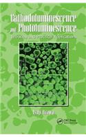 Cathodoluminescence and Photoluminescence