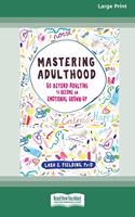 Mastering Adulthood