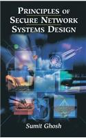 Principles of Secure Network Systems Design