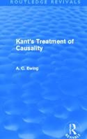 Kant's Treatment of Causality (Routledge Revivals)