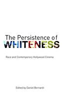 The Persistence of Whiteness
