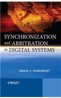 Synchronization and Arbitration in Digital Systems