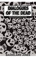 Dialogues of the Dead