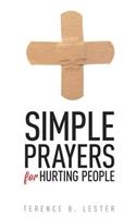 Simple Prayers for Hurting People