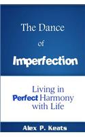 Dance of Imperfection