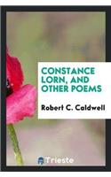 Constance Lorn, and Other Poems