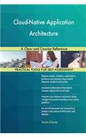 Cloud-Native Application Architecture A Clear and Concise Reference