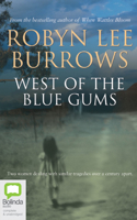 West of the Blue Gums