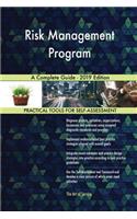 Risk Management Program A Complete Guide - 2019 Edition