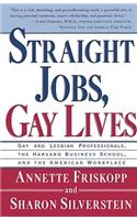 Straight Jobs Gay Lives