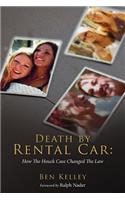 Death by Rental Car