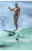 Keepers of the Sand: A Waikiki Beachboy's Story