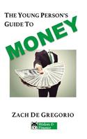 The Young Person's Guide to Money