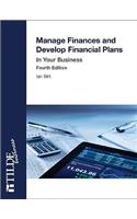 Manage Finances and Develop Financial Plans