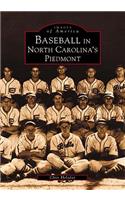 Baseball in North Carolina's Piedmont