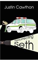 Resurrecting Seth