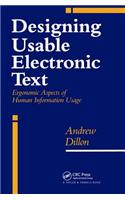Designing Usable Electronic Text: Ergonomic Aspects of Human Information Usage