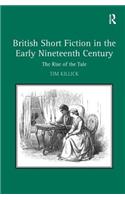 British Short Fiction in the Early Nineteenth Century