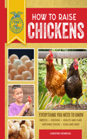 How to Raise Chickens