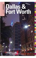 Insiders' Guide® to Dallas & Fort Worth