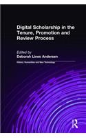 Digital Scholarship in the Tenure, Promotion and Review Process