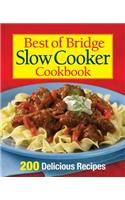 Best of Bridge Slow Cooker Cookbook